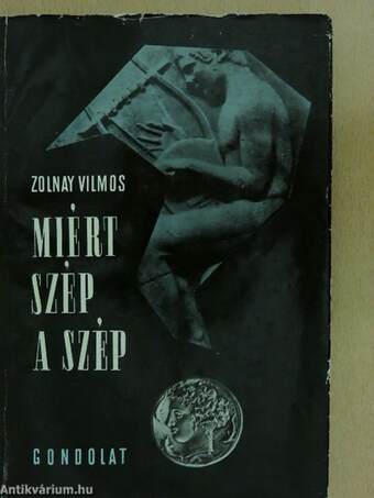 Miért szép a szép