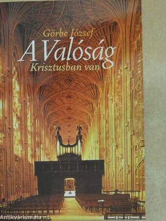 A Valóság Krisztusban van