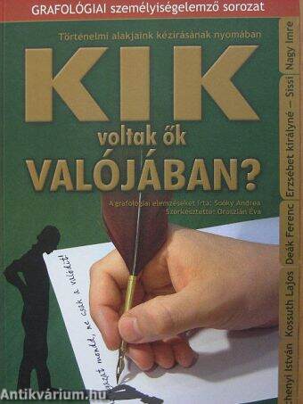 Kik voltak ők valójában?