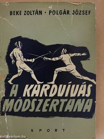 A kardvívás módszertana