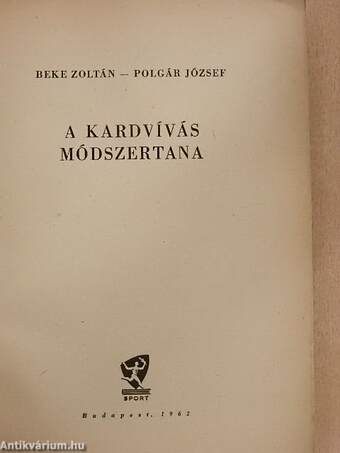 A kardvívás módszertana