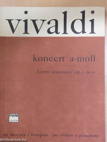 Koncert a-moll - "L'Estro armonico" op. 3 nr 6