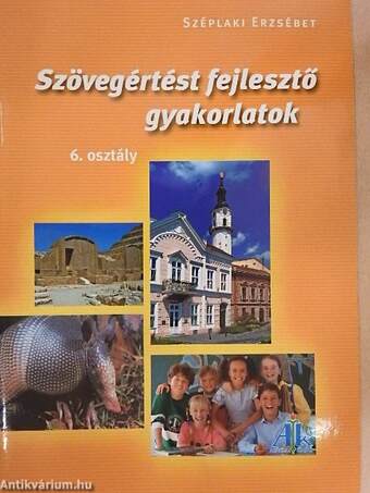 Szövegértést fejlesztő gyakorlatok 6. osztály