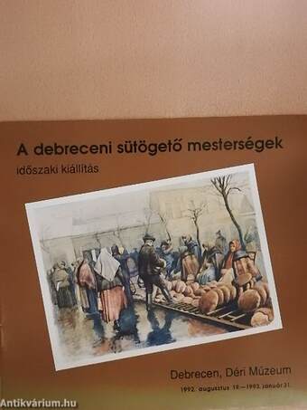 A debreceni sütögető mesterségek