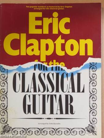 Eric Clapton for the Classical Guitar