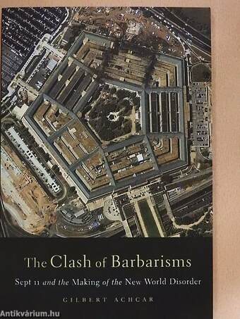 The Clash of Barbarisms