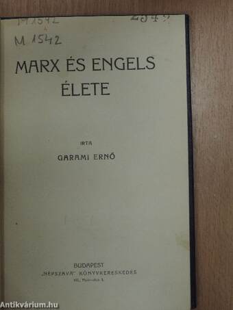 Marx és Engels élete