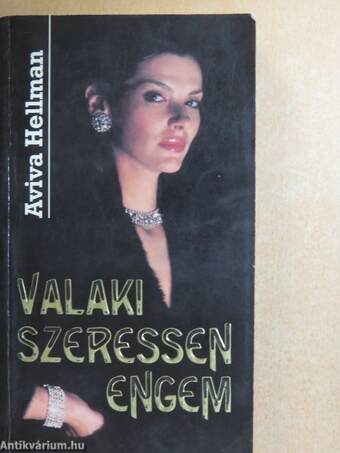 Valaki szeressen engem