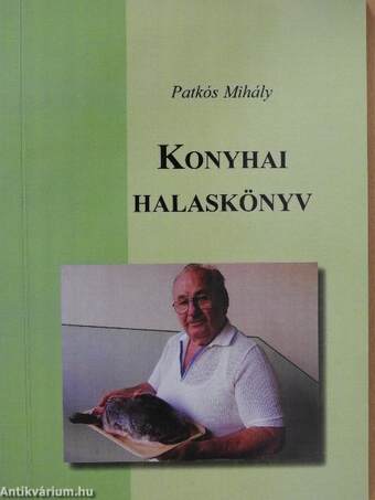 Konyhai halaskönyv (dedikált példány)