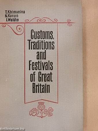 Customs, Traditions and Festivals of Great Britain