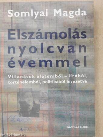 Elszámolás nyolcvan évemmel