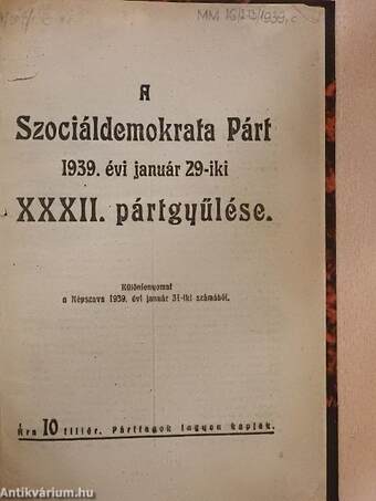 A Szociáldemokrata Párt 1939. évi január 29-iki XXXII. pártgyűlése