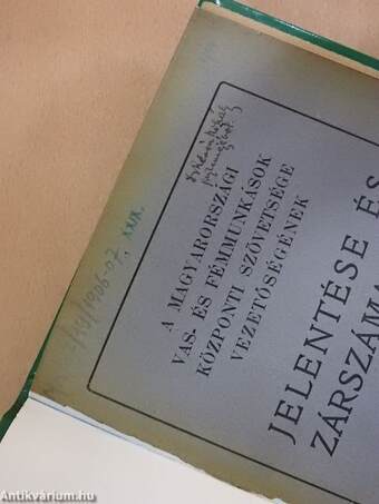 A magyarországi Vas- és Fémmunkások Központi Szövetsége vezetőségének jelentése és zárszámadásai az 1906-1907-ik évekről