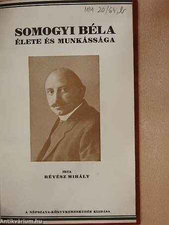 Somogyi Béla élete és munkássága