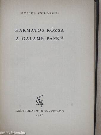 Harmatos Rózsa/A galamb papné