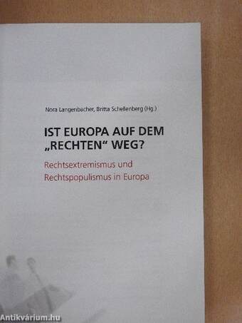 Ist Europa auf dem "rechten" weg?