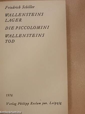 Wallensteins Lager/Die Piccolomini/Wallensteins Tod