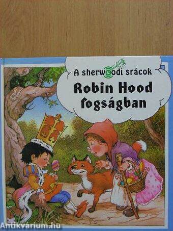 Robin Hood fogságban