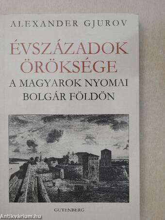 Évszázadok öröksége