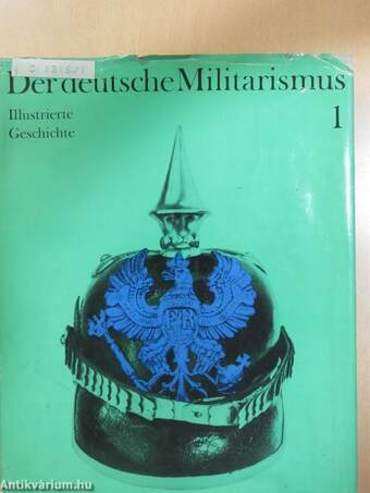 Der deutsche Militarismus 1.