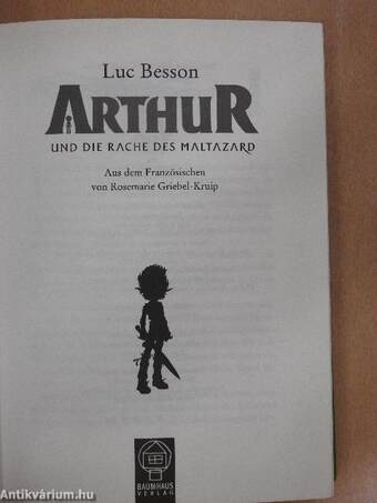 Arthur und die Rache des Maltazard