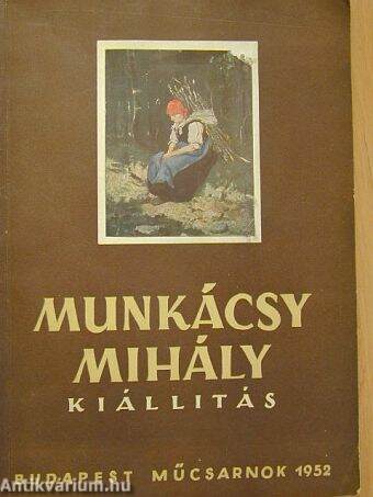 Munkácsy Mihály kiállítás