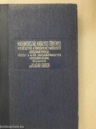 Magyarország hatályos törvényei I-III.