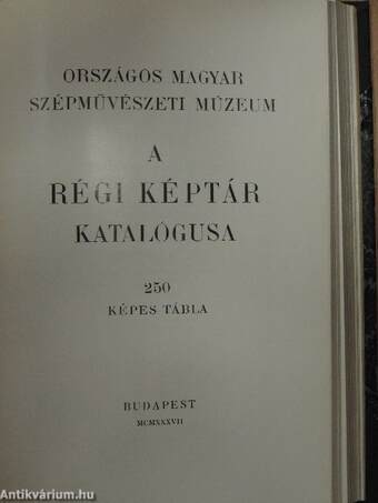 A régi képtár katalógusa I-II.