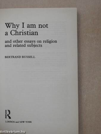 Why I am not a Christian