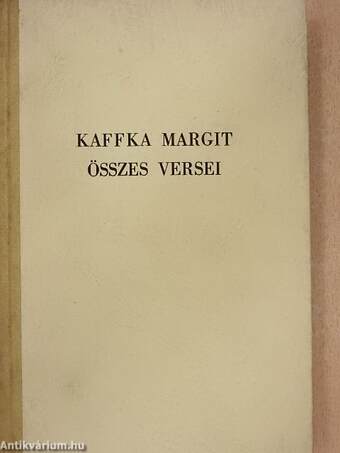 Kaffka Margit összes versei