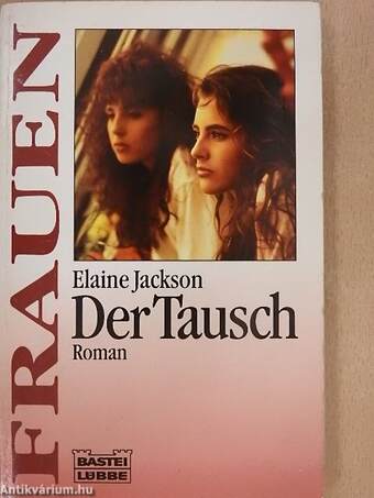 Der Tausch