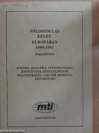 Földindulás Kelet-Európában 1990-1991. - Kiegészítő kötet
