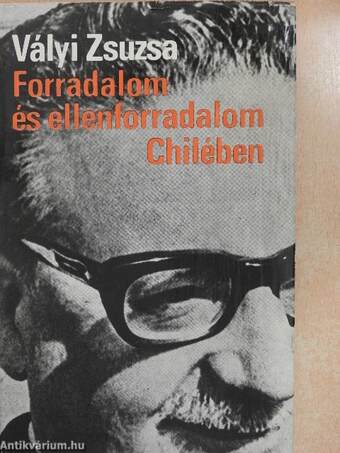 Forradalom és ellenforradalom Chilében