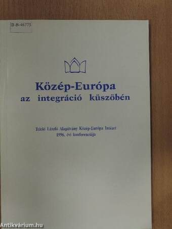 Közép-Európa az integráció küszöbén