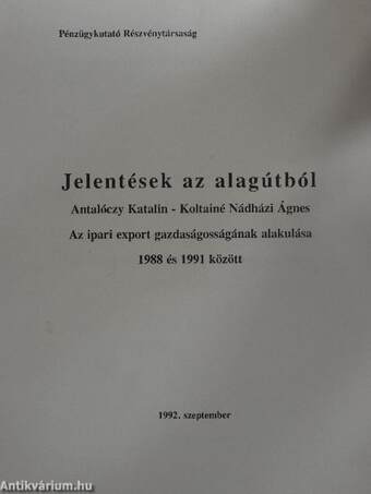 Jelentések az alagútból