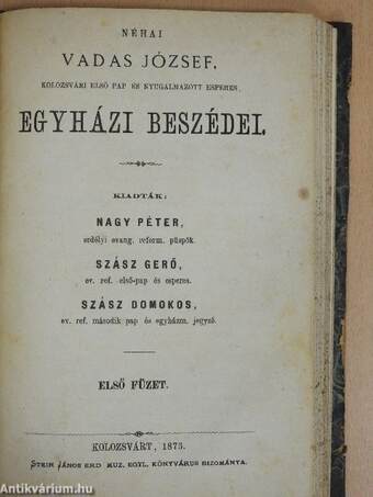 Halotti egyházi beszédek I./Néhai Vadas József, kolozsvári első pap és nyugalmazott esperes egyházi beszédei I.