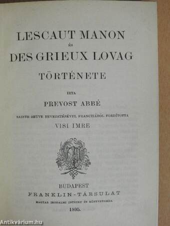 Lescaut Manon és Des Grieux lovag története/Thais