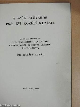 A székesfőváros 1939. évi középítkezései