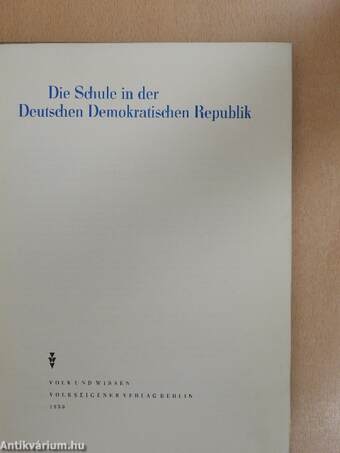 Die Schule in der Deutschen Demokratischen Republik