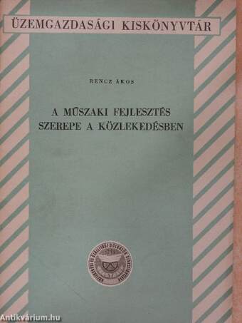 A műszaki fejlesztés szerepe a közlekedésben