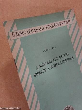 A műszaki fejlesztés szerepe a közlekedésben