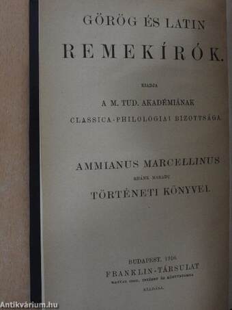 Ammianus Marcellinus reánk maradt történeti könyvei I-II.