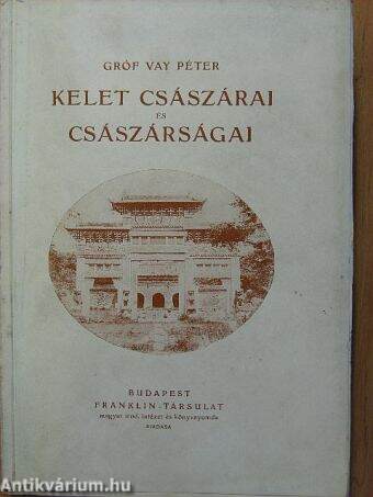 Kelet császárai és császárságai