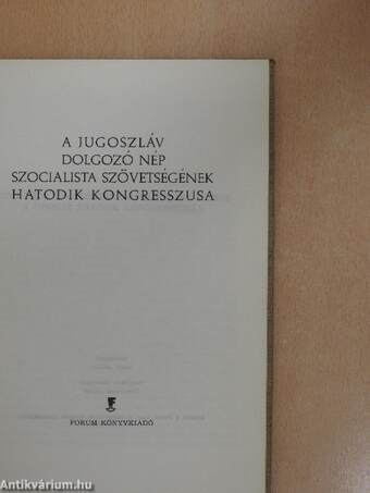 A Jugoszláv Dolgozó Nép Szocialista Szövetségének hatodik kongresszusa