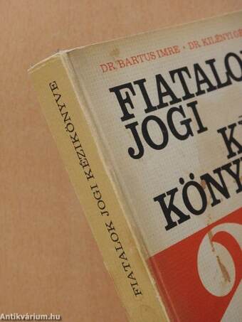 Fiatalok jogi kézikönyve (dedikált példány)