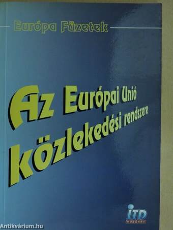 Az Európai Unió közlekedési rendszere