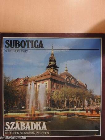 Subotica Slike, Reci, Zvuci - 2 hanglemezzel