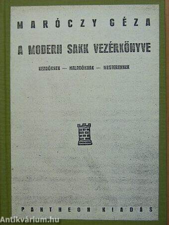 A modern sakk vezérkönyve