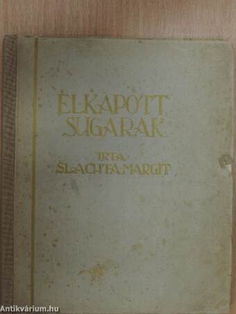 Elkapott sugarak