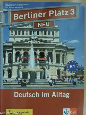 Berliner Platz 3 Neu - Deutsch im Alltag - Lehr- und Arbeitsbuch - 2 CD-vel